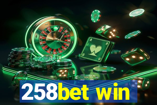 258bet win